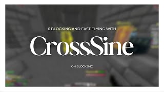 6 Blocking and Fast Flying on BlocksMC with free client  CrossSine  Config Release [upl. by Hymie]