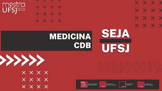 MEDICINA  CAMPUS DOM BOSCO CONHEÇA O CURSO OFERECIDO PELA UFSJ  MOSTRA DE CURSOS UFSJ [upl. by Bowman]