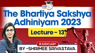 Bhartiya Sakshya Adhiniyam 2023  Lec 13  New Criminal Law  Detailed  Judiciary Exams [upl. by Ettie]