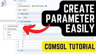 Create Parameters easily in COMSOL Multiphysics  Learn with BK [upl. by Terzas996]