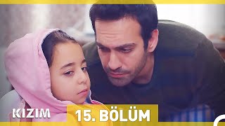 Kızım 15 Bölüm [upl. by Norihs]