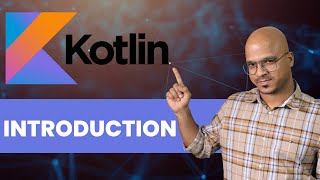 1 Kotlin Tutorial  Introduction [upl. by Ilan]