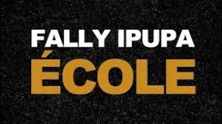 Fally Ipupa  Ecole Audio Officiel [upl. by Eneroc]