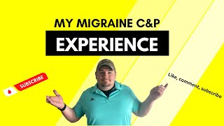 Navigating the Migraine CampP Examination My Personal Experience [upl. by Berthe510]