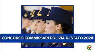 Concorso Commissari Polizia di Stato 2024 per 196 posti – Bando aperto ai civili – Per laureati [upl. by Erving]