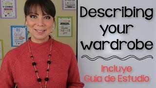 DESCRIBIENDO TU VESTUARIO  VOCABULARIO DE ROPA EN INGLES [upl. by Maida]