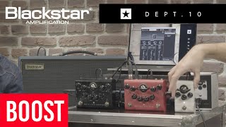 🎸 DEPT10 BOOST  Blackstar Amps lo último en pedales valvulares de alto voltaje [upl. by Aonian4]