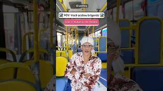 Quando aquela pessoa briga com o motorista do ônibus  Me sigam no meu Instagram jaovittorg [upl. by Irmgard]