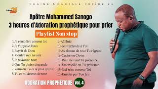 Adoration Prophétique Pour Prier  Apôtre Mohammed Sanogo  AP Volume 4 [upl. by Neeliak494]