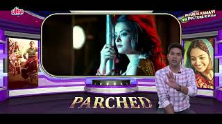 Parched Full Movie Review  Radhika Apte Surveen Chawla Tannishtha Chatterjee Adil Hussain [upl. by Aja]