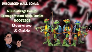 Unsourced Wall Bonus NECA Mirage Comics Teenage Mutant Ninja Turtles Bootlegs  Overview amp Guide [upl. by Nimsaj]