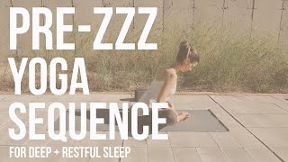 PreZZZ Yoga Sequence  for deep  restful sleep [upl. by Vanhook616]