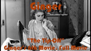 Ginger Rogers 6th movie quotThe Tip Offquot Full Movie [upl. by Aihc]