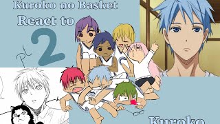 Past Kuroko no Basket react to KurokoGompt22angstGCRV [upl. by Ardnaet]