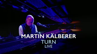 Martin Kälberer – Turn Baltasound Live [upl. by Yeltihw951]