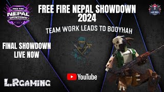 FREE FIRE NEPAL SHOWDOWN 2024  lrgaming tournament esports livestream [upl. by Novehc]