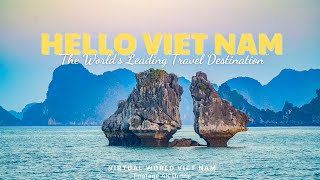 HELLO VIETNAM  The Worlds Leading Travel Destination [upl. by Yanrahs]