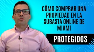 Cómo comprar una propiedad en la subasta online de Miami [upl. by Ovatsug]