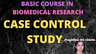 120case control study epidemiology Basic Course in Biomedical Research bcbr studydesign [upl. by Ahsemrac]