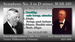 Bruckner Symphony No 3 Knappertsbusch amp VPO 1954 ブルックナー 交響曲第3番 クナッパーツブッシュ [upl. by Kiah]