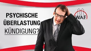 Selbst kündigen wegen psychischer Überlastung  Betriebsrat Video [upl. by Goeger]