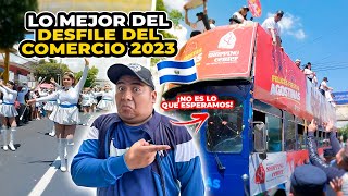 😨EL DESFILE del COMERCIO NO FUE LO QUE ESPERÁBAMOS San Salvador 2023 [upl. by Hayes370]