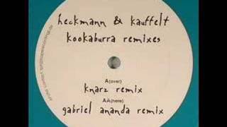 Heckmann amp Kauffelt  Kookaburra Gabriel Ananda Remix [upl. by Yecnay280]