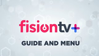 How to Use the Guide amp Menu on Fision TV [upl. by Ahsaek]