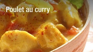 Recette du poulet au curry [upl. by Ayhdnas]