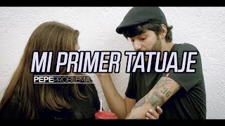 MI PRIMER TATUAJE [upl. by Cryan]