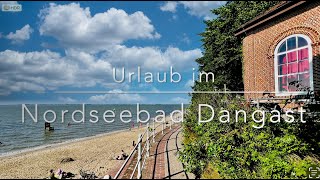 Urlaub im Nordseebad Dangast [upl. by Zaller533]