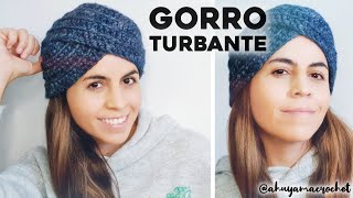 TURBANTE A CROCHET TODAS LAS TALLAS cómo tejer gorro tipo turbante a crochet tutorial paso a paso [upl. by Scarlett234]