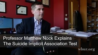 Professor Matthew Nock Explains The Suicide Implicit Association Test [upl. by Melburn622]