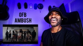 OFB SJ X Bandokay X DoubleLz  Ambush Official Music Video OFB Reaction  LeeToTheVI [upl. by Nahshon297]