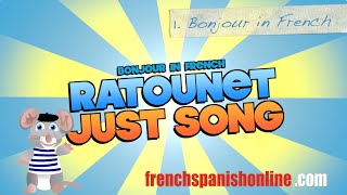 Ratounet Sings Bonjour and Au Revoir [upl. by Natal711]