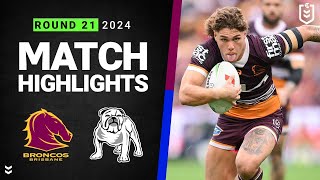 NRL 2024  Broncos v Bulldogs  Match Highlights [upl. by Hanid]