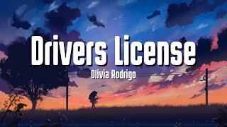 Olivia Rodrigo  Drivers License Lyrics [upl. by Nisbet606]