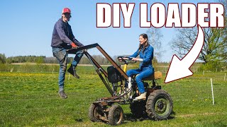 Building a Front Loader on the Homemade Tractor [upl. by Deck]