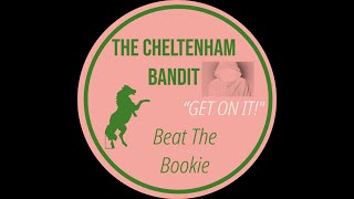 Cheltenham 2024 Special BANDIT DOUBLE withsmokingcheltenham amp the Bandits Team  Mr Piggin N [upl. by Ernaldus]