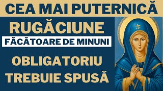 Rugăciunea esențială către Maica Domnului pentru Creștinul Ortodox  Resurse Ortodoxe [upl. by Aerdnna310]