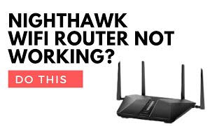 Nighthawk Router not working Do This [upl. by Aldo]