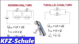 Reihenschaltung und Parallelschaltung  Erklärung  Berechnung [upl. by Boleslaw119]