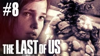 The Last Of Us Gameplay  Part 8  Sexiest Zombie Boss Ever [upl. by Weider654]