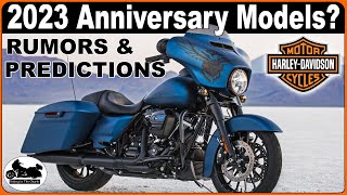 2023 Harley Davidson Anniversary Editions  Rumors amp My Predictions [upl. by Ainsley911]