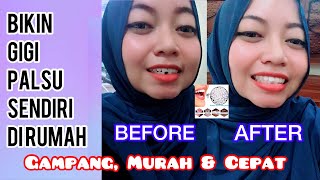 CARA BIKIN PASANG TEMPTOOTH GIGI PALSU SENDIRI DI RUMAH  TUTORIAL BIKIN GIGI PALSU [upl. by Gypsie]