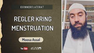 Regler kring menstruation  Moosa Assal [upl. by Andriana]