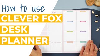 How to Use the Clever Fox Weekly Desk Planner [upl. by Cia]