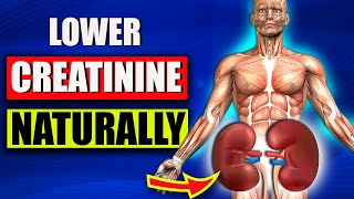 Foods To Lower Creatinine Levels Doctors Never Say These 8 Foods Reduce Creatinine Fast [upl. by Cohberg678]