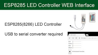 WEB Server for ESP8285 ESP8266 LED Controller [upl. by Ruphina]