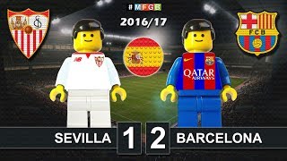 Sevilla vs Barcelona 12 • LaLiga 2017 06112016 goal highlights Lego Football [upl. by Drazze526]